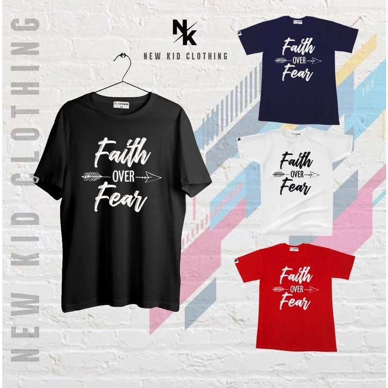 Faith over Fear - New Kid Clothing | Christian Apparel