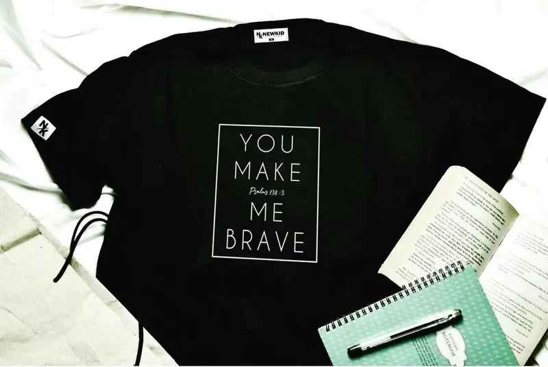 You Make Me Brave | New Kid Clothing