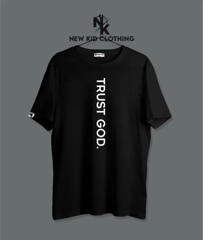 Trust God | NK Christian Shirts